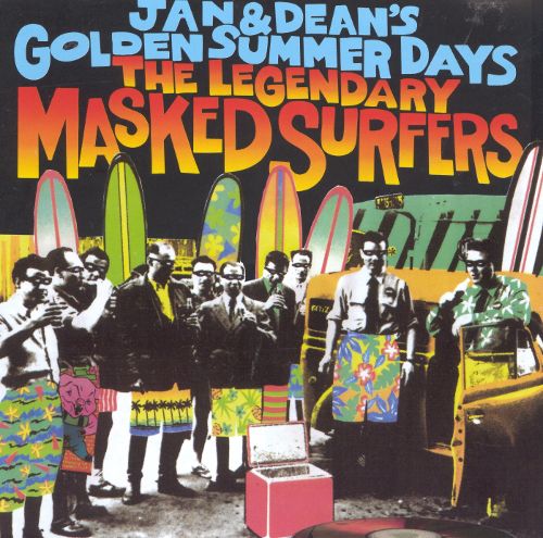 JAN & DEAN - GOLDEN SUMMER DAYS