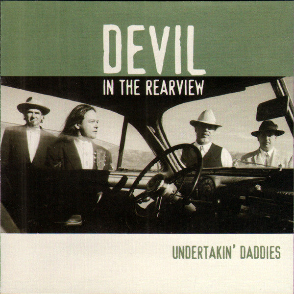 UNDERTAKIN' DADDIES - DEVIL IN THE REARVIEW