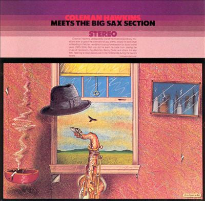 HAWKINS, COLEMAN - MEETS THE BIG SAX SECTION
