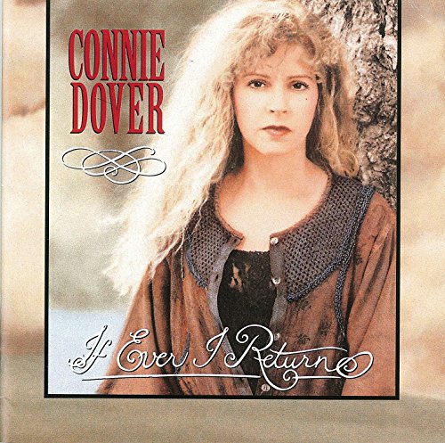 DOVER, CONNIE - IF EVER I REUTURN