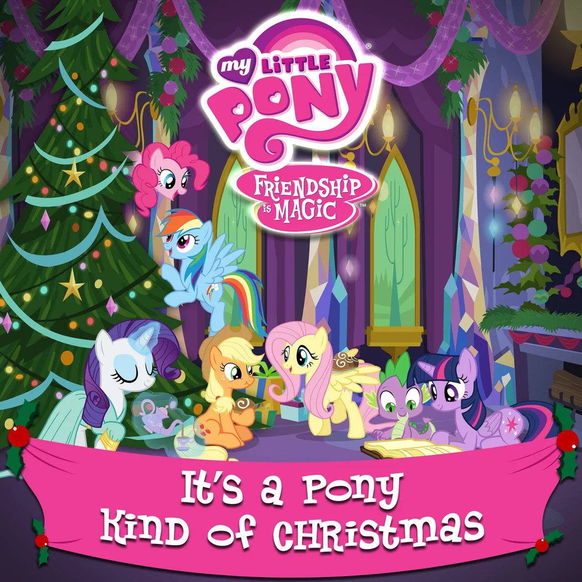 MY LITTLE PONY - IT'S A PONY KIND OF CHRISTMAS