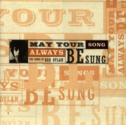 VARIOUS - MAY YOUR SONG ALWAYS BE SUNG