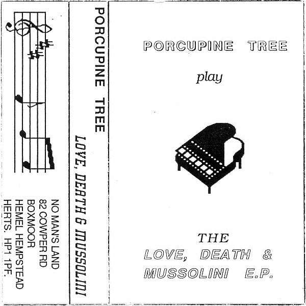 PORCUPINE TREE - LOVE, DEATH & MUSSOLINI