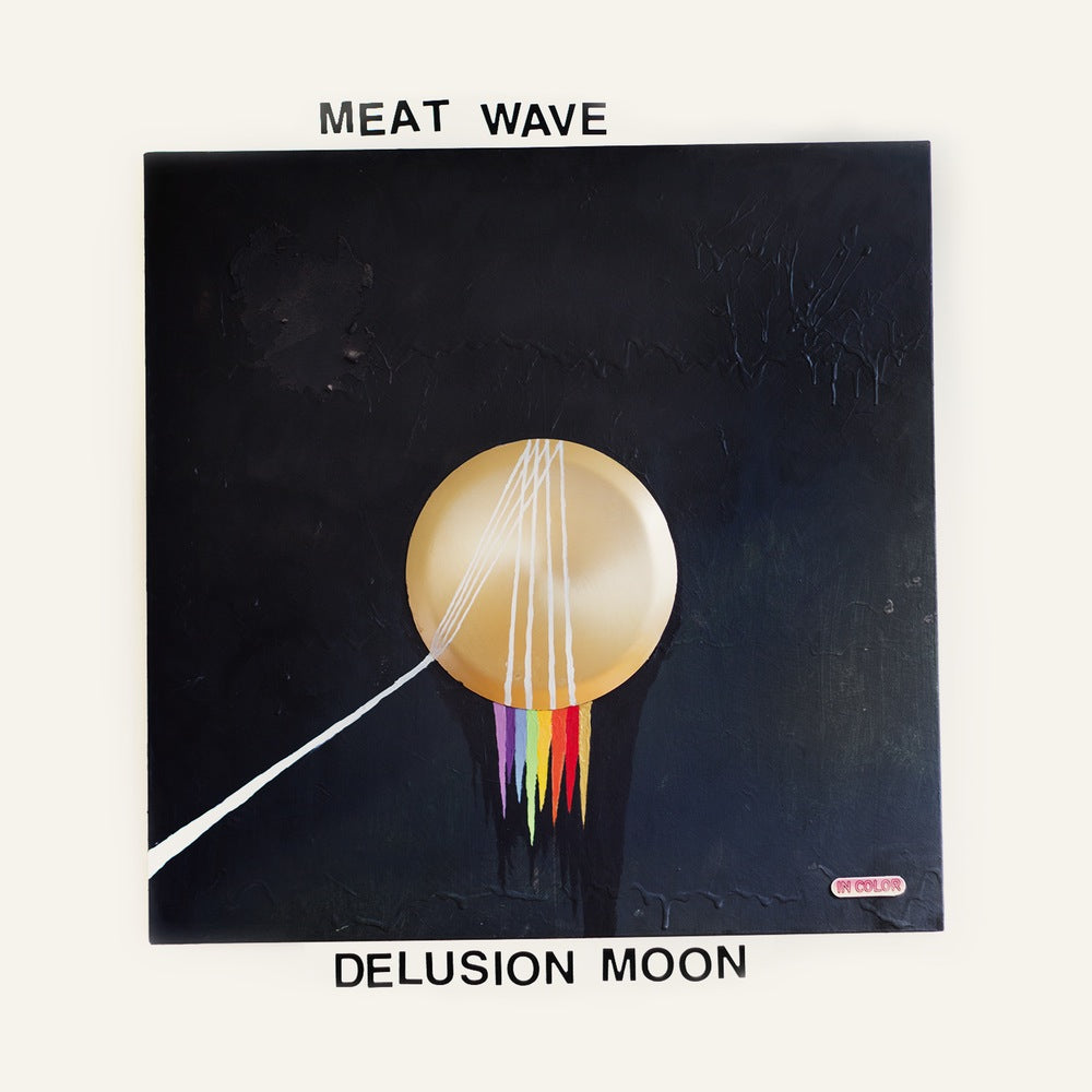 MEAT WAVE - DELUSION MOON