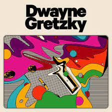 DWAYNE GRETZKY - ST