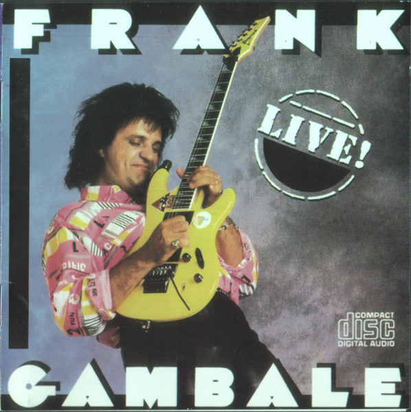 GAMBALE, FRANK - LIVE