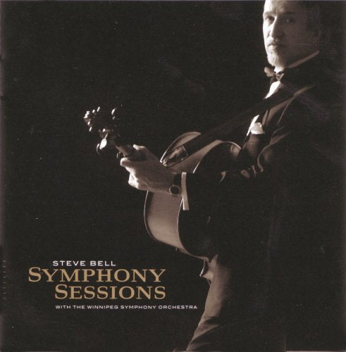 BELL, STEVE - SYMPHONY SESSIONS