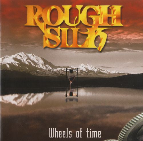 ROUGH SILK - WHEELS OF TIME (2 CDS)