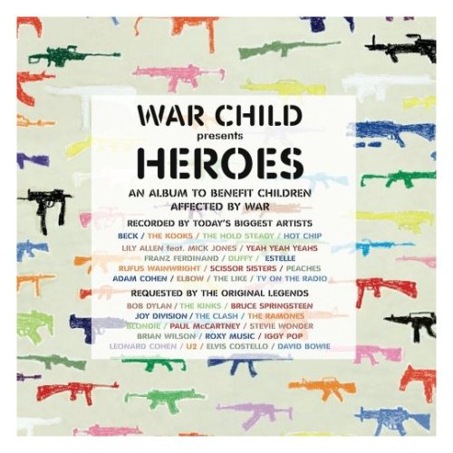 VARIOUS - WAR CHILD PRESENTS HEROES