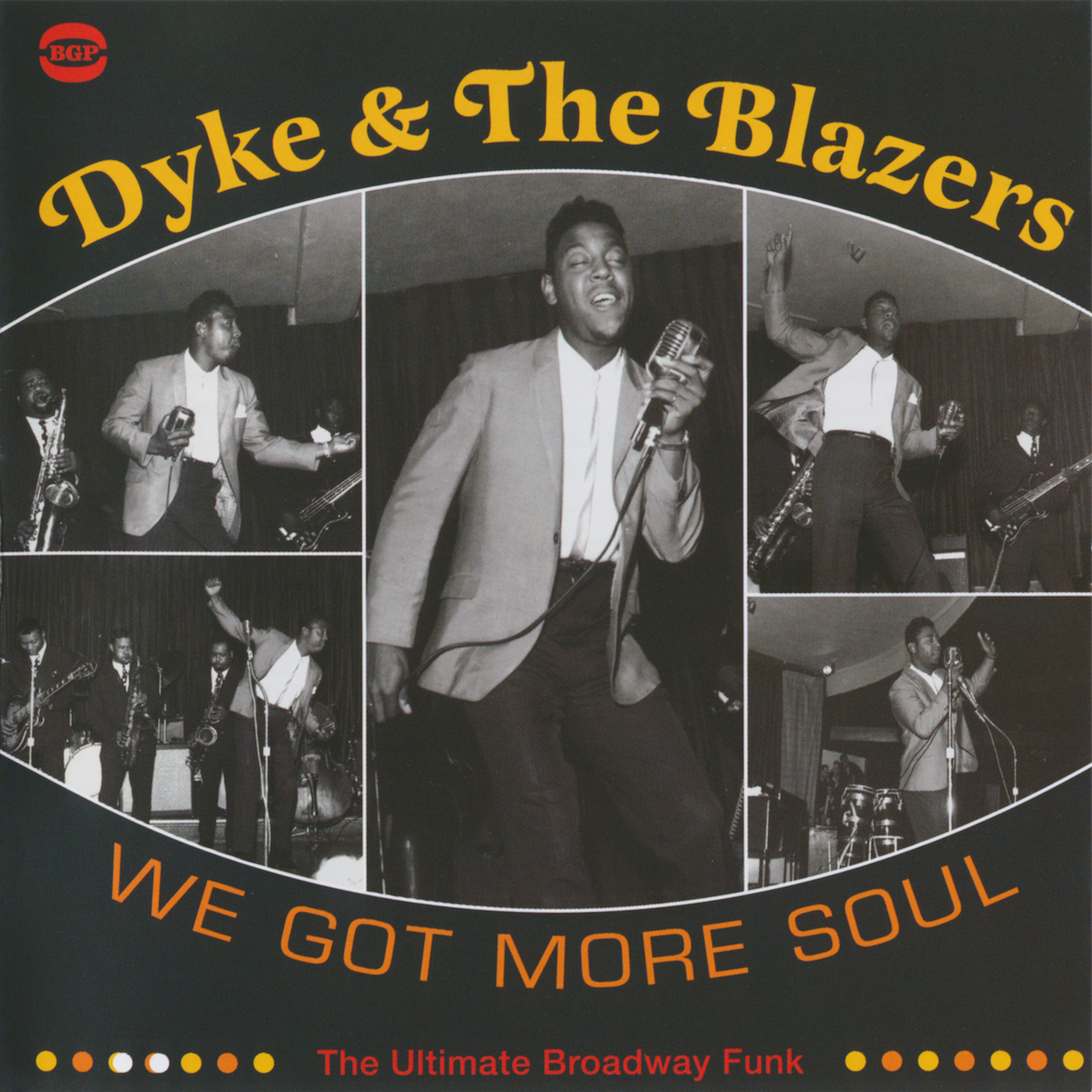 DYKE & THE BLAZERS - WE GOT MORE SOUL (2CDS)