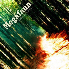 MEGAFAUN - GATHER FORM & FLY