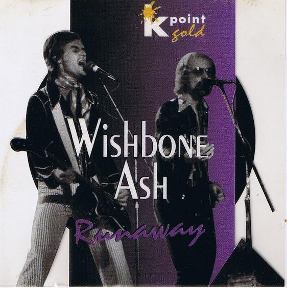WISHBONE ASH - RUNAWAY