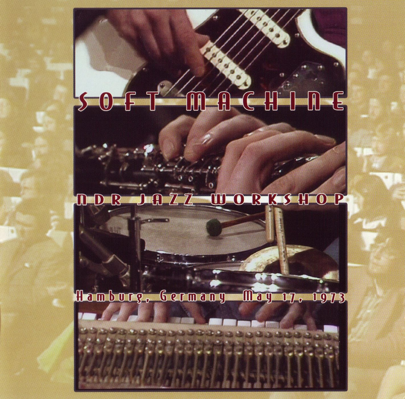 SOFT MACHINE - NDR JAZZ WORKSHOP