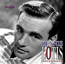 LOTIS, DENNIS - DECCA SINGLES