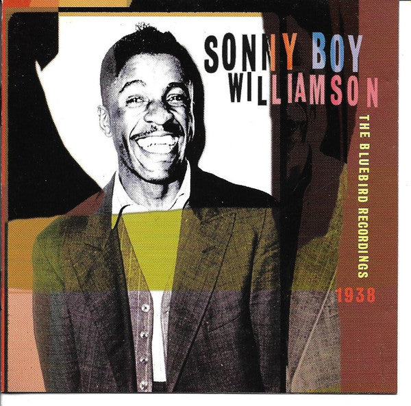 WILLIAMSON, SONNY BOY - BLUEBIRD RECORDINGS 1938