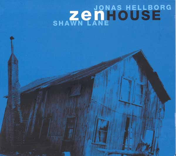 HELLBORG, JONAS - ZENHOUSE