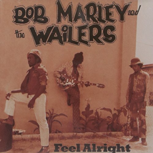 MARLEY, BOB - FEEL ALRIGHT