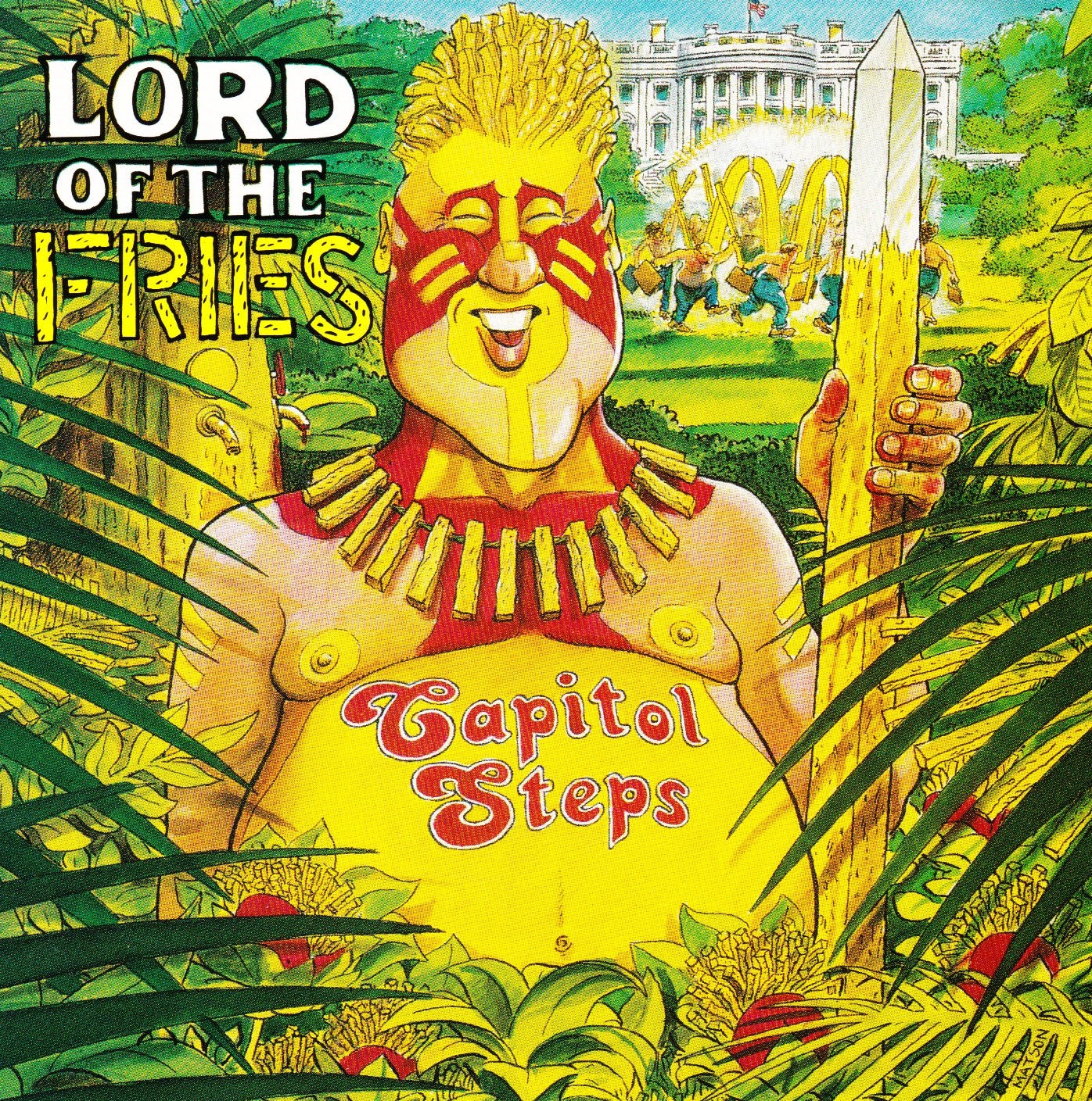 CAPITOL STEPS - LORD OF THE FRIES