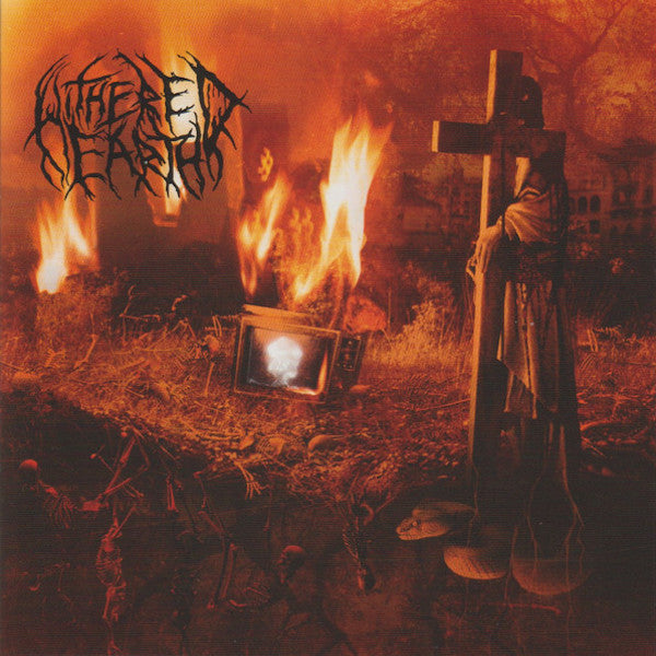 WITHERED EARTH - INTO THE DEEPEST WOUNDS