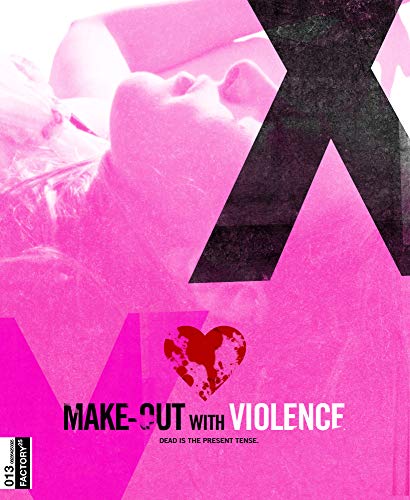 MAKE-OUT WITH VIOLENCE - DVD
