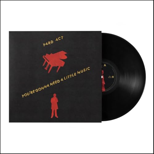 YARD ACT - YOU'RE GONNA NEED A LITTLE MUSIC (VINYL)