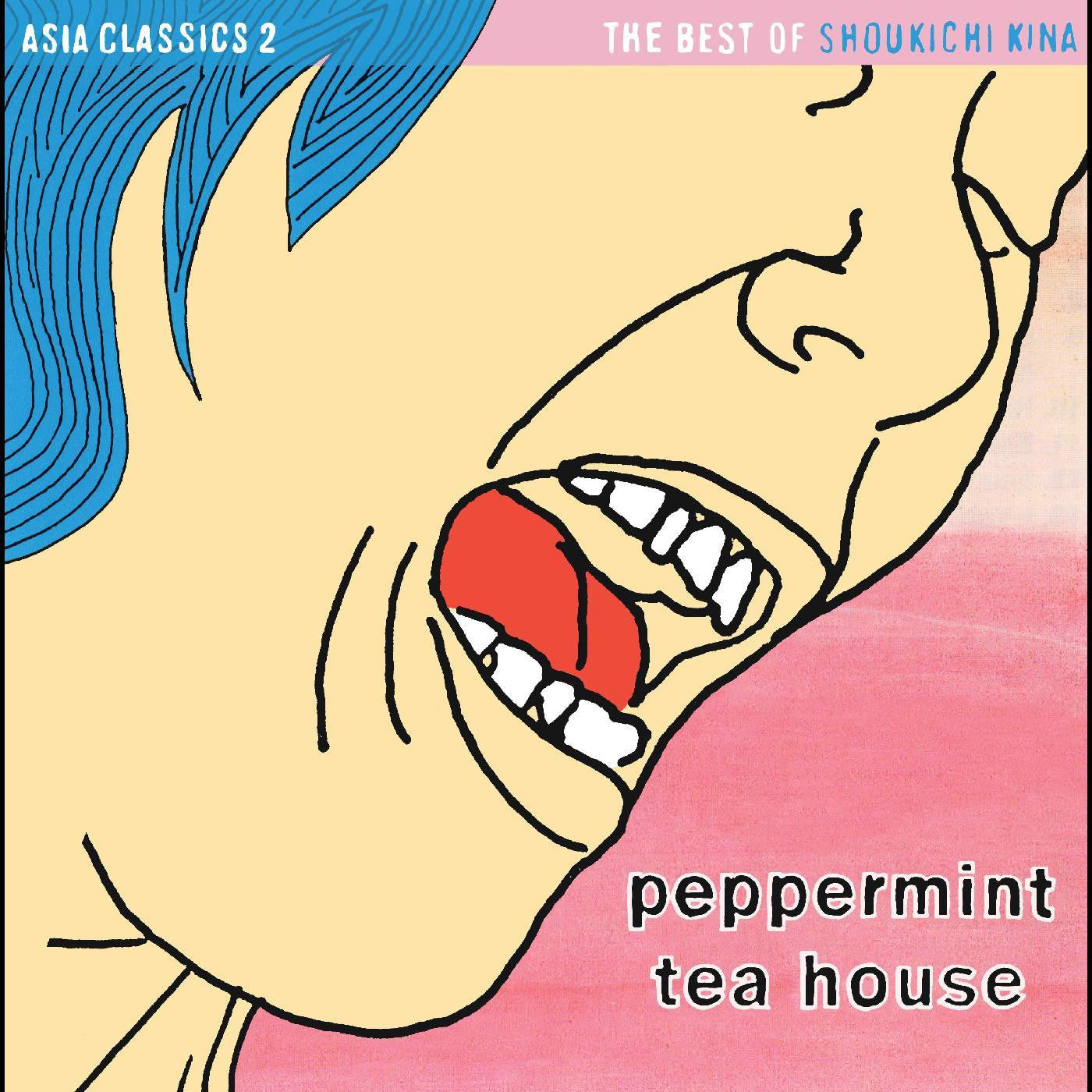 KINA, SHOUKICHI - ASIA CLASSICS 2: THE BEST OF SHOUKICHI KINA - PEPPERMINT TEA HOUSE (PINK PEPPERMINT VINYL)