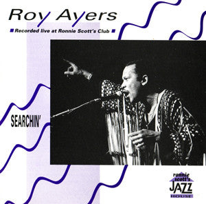 AYERS, ROY - SEARCHIN'