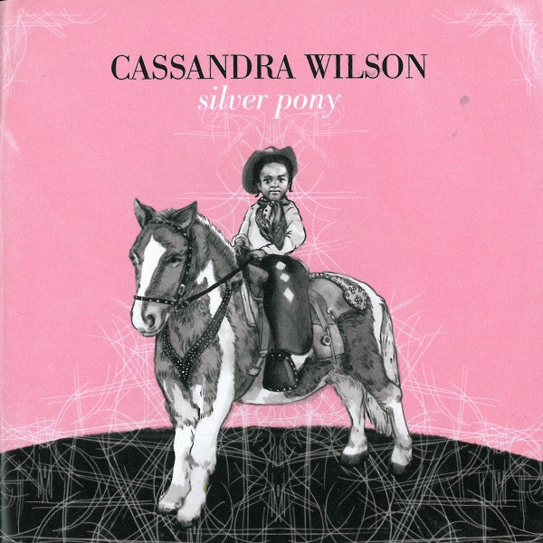 WILSON, CASSANDRA - SILVER PONY