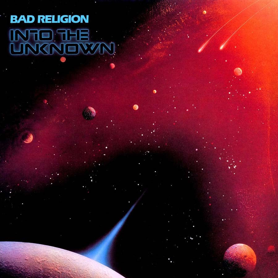 BAD RELIGION - INTO THE UNKNOWN