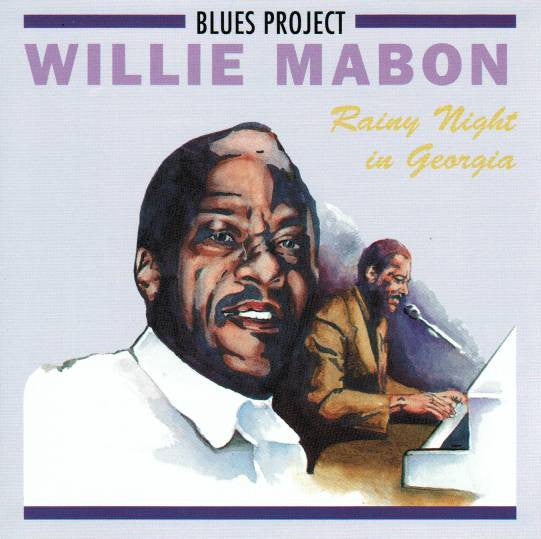 MABON, WILLIE - RAINY NIGHT IN GEORGIA