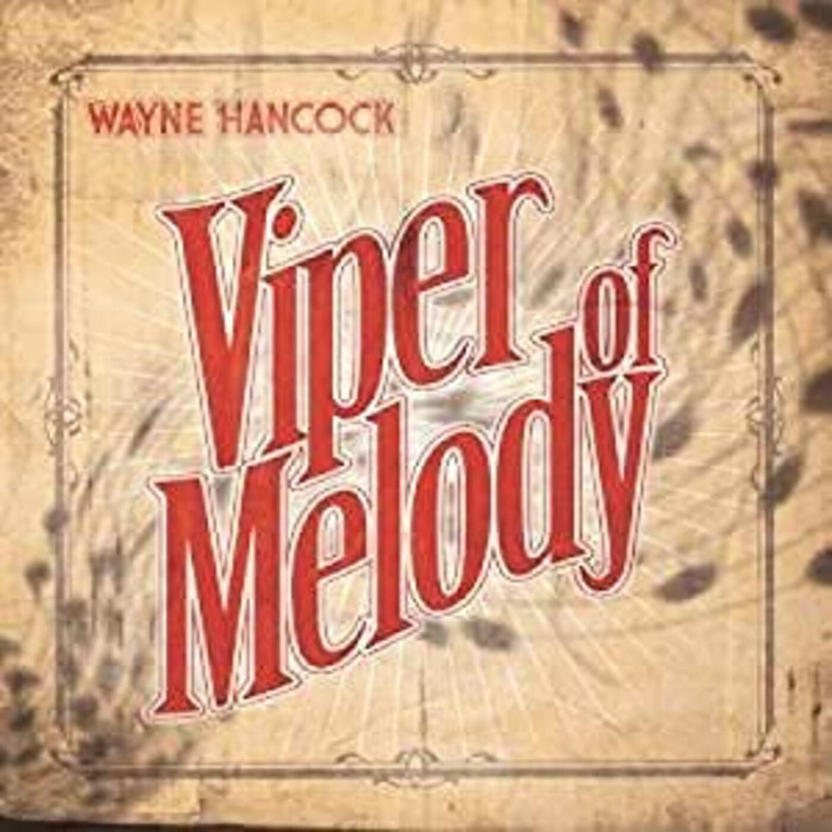 HANCOCK, WAYNE - VIPER OF MELODY