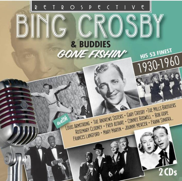 CROSBY, BING - GONE FISHING