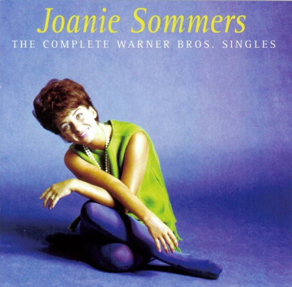 SOMMERS, JOANIE - COMPLETE WARNER BROTHERS SINGLES