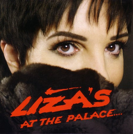 MINNELLI, LIZA - LIZA'S AT THE PALACE 1999