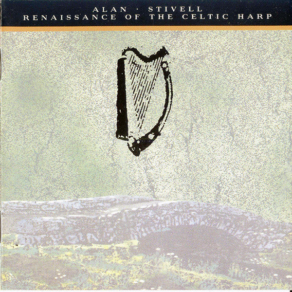 STIVELL, ALAN - RENAISSANCE OF THE CELTIC HARP