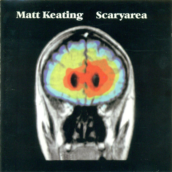KEATING, MATT - SCARYAREA