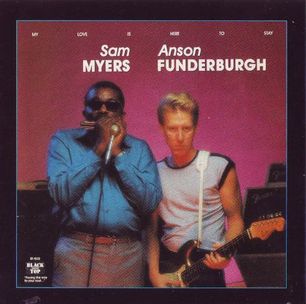 FUNDERBURGH, ANSON - MY LOVE IS HERE TO STAY