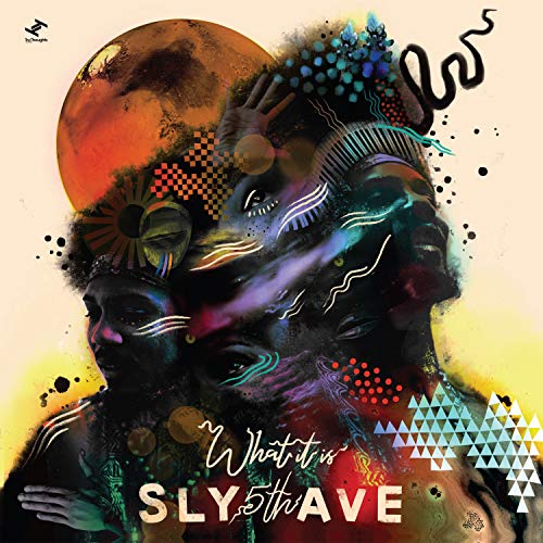 SLY5THAVE - WHAT IT IS (CD)