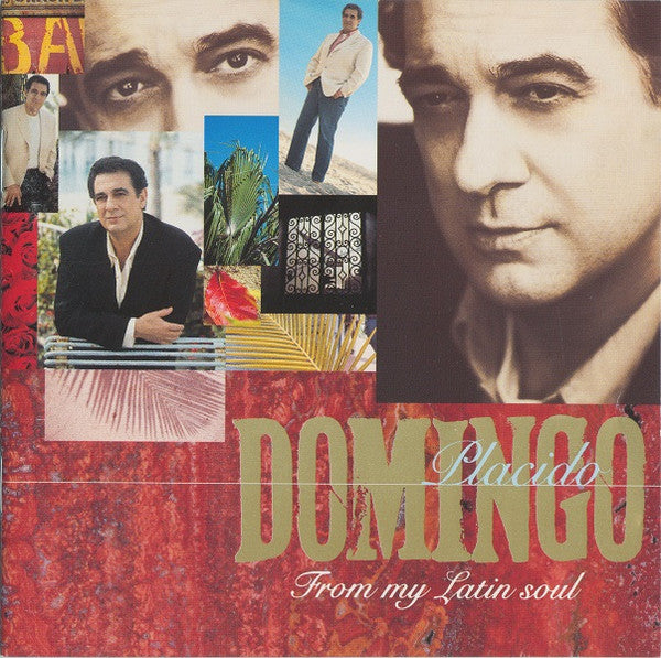 DOMINGO, PLACIDO - FROM MY LATIN SOUL