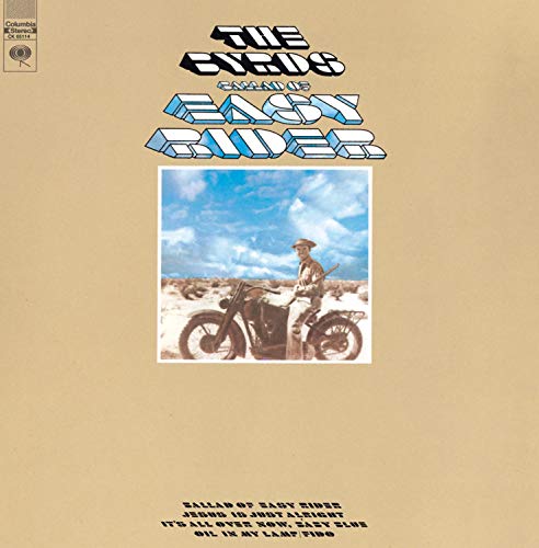 BYRDS - BALLAD OF EASY RIDER