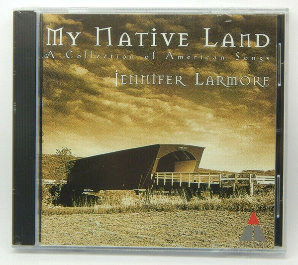 LARMORE, JENNIFER - MY NATIVE LAND