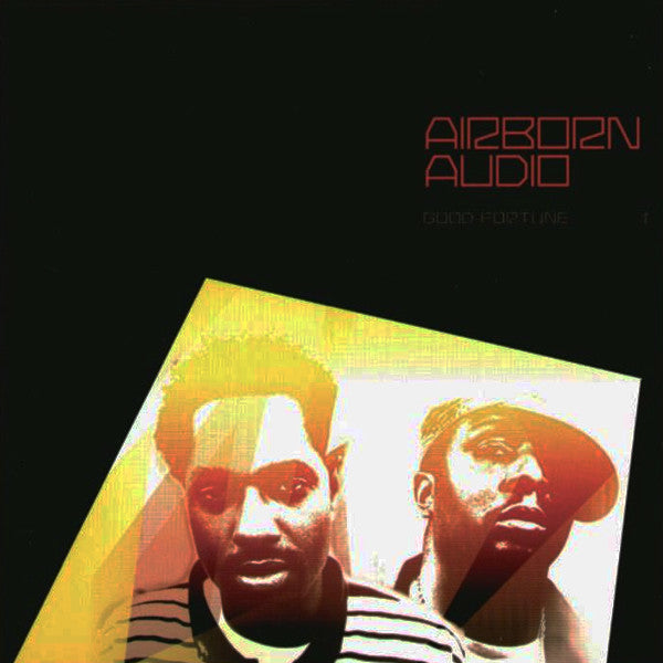 AIRBORN AUDIO - GOOD FORTUNE