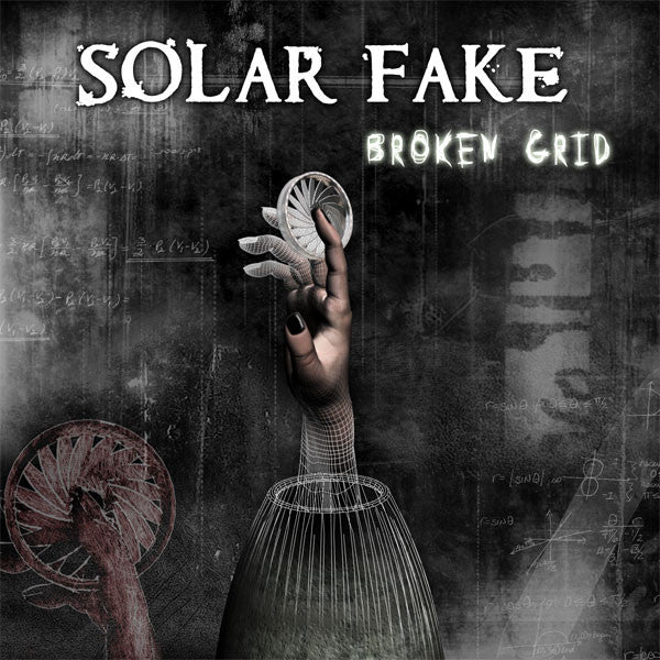 SOLAR FAKE - BROKEN GRID