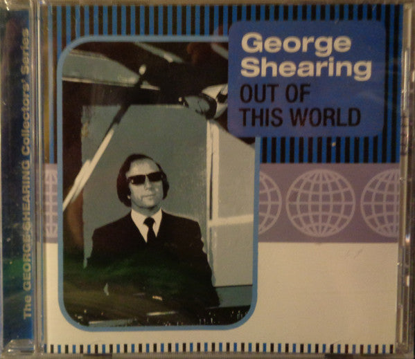 SHEARING, GEORGE - OUT OF THIS WORLD (REMASTERED)