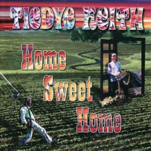 TIEDYE KEITH - HOME SWEET HOME