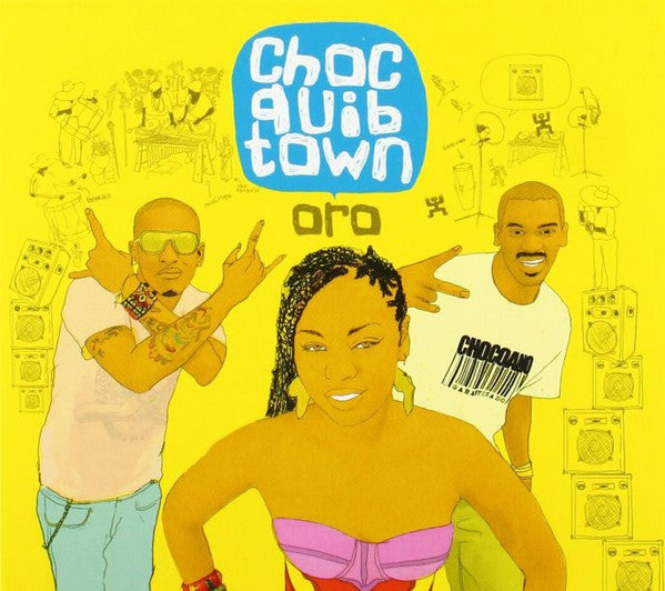CHOCQUIBTOWN - ORO