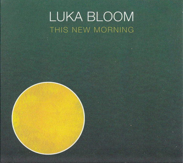 BLOOM, LUKA - THIS NEW MORNING