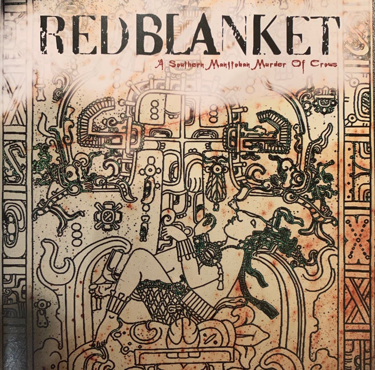 RED BLANKET - A SOUTHERN MANITOBAN MURDER...
