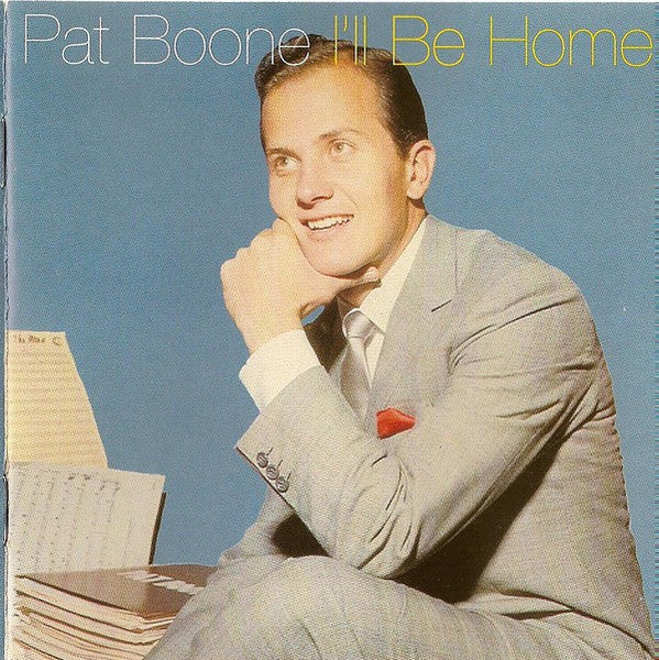 BOONE, PAT - I'LL BE HOME