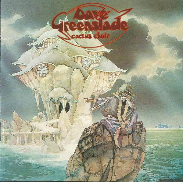 GREENSLADE, DAVE - CACTUS CHOIR